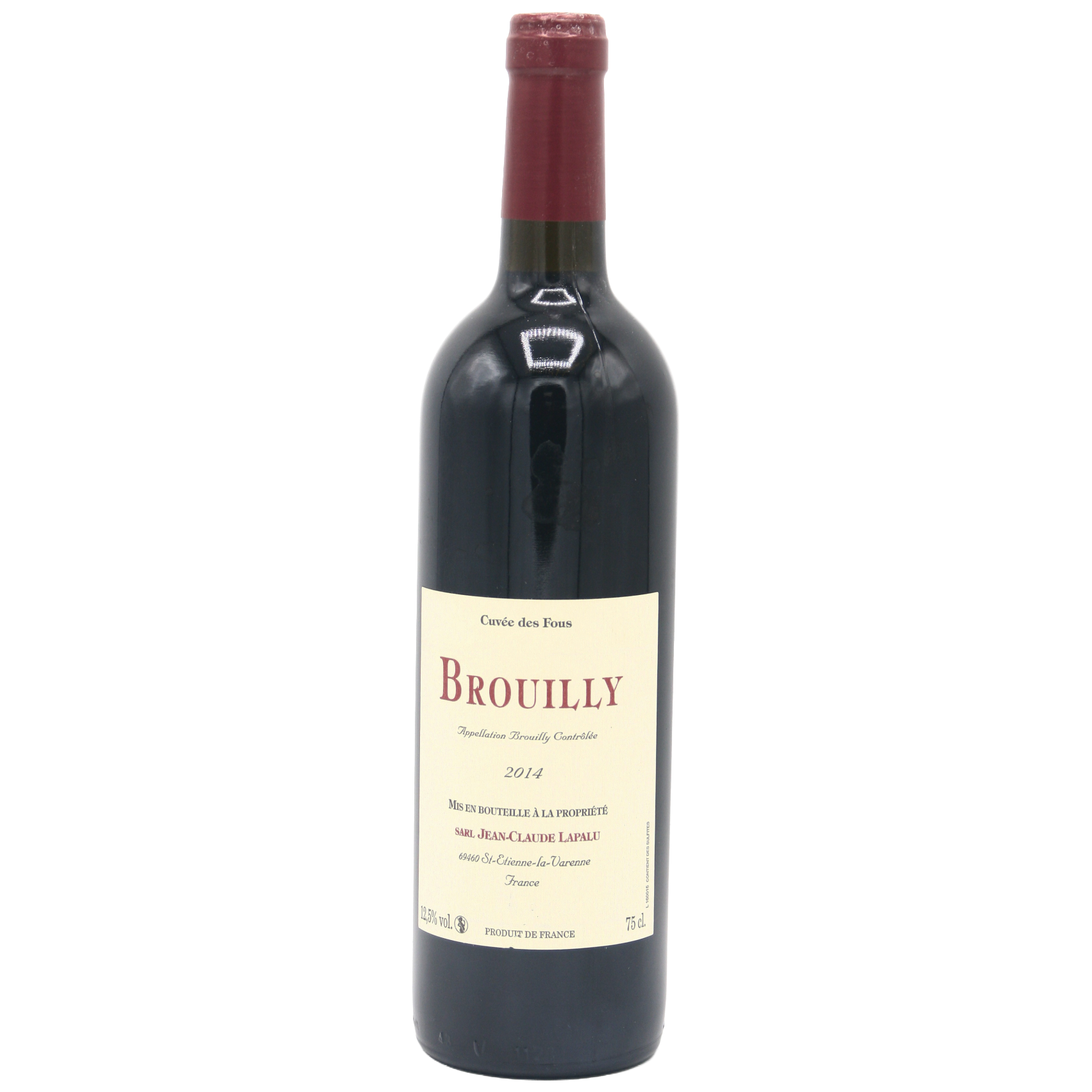 Lapalu Brouilly 'Cuvée des Fous' 2014